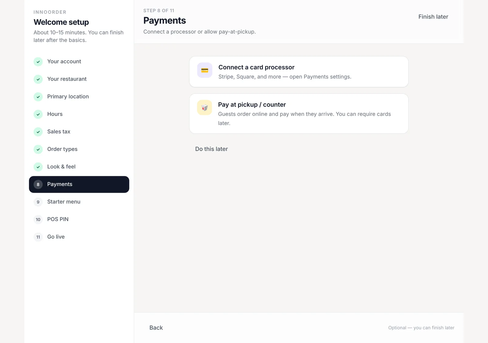 Payments your way. Connect your processor now, or start with pay at pickup and connect later.