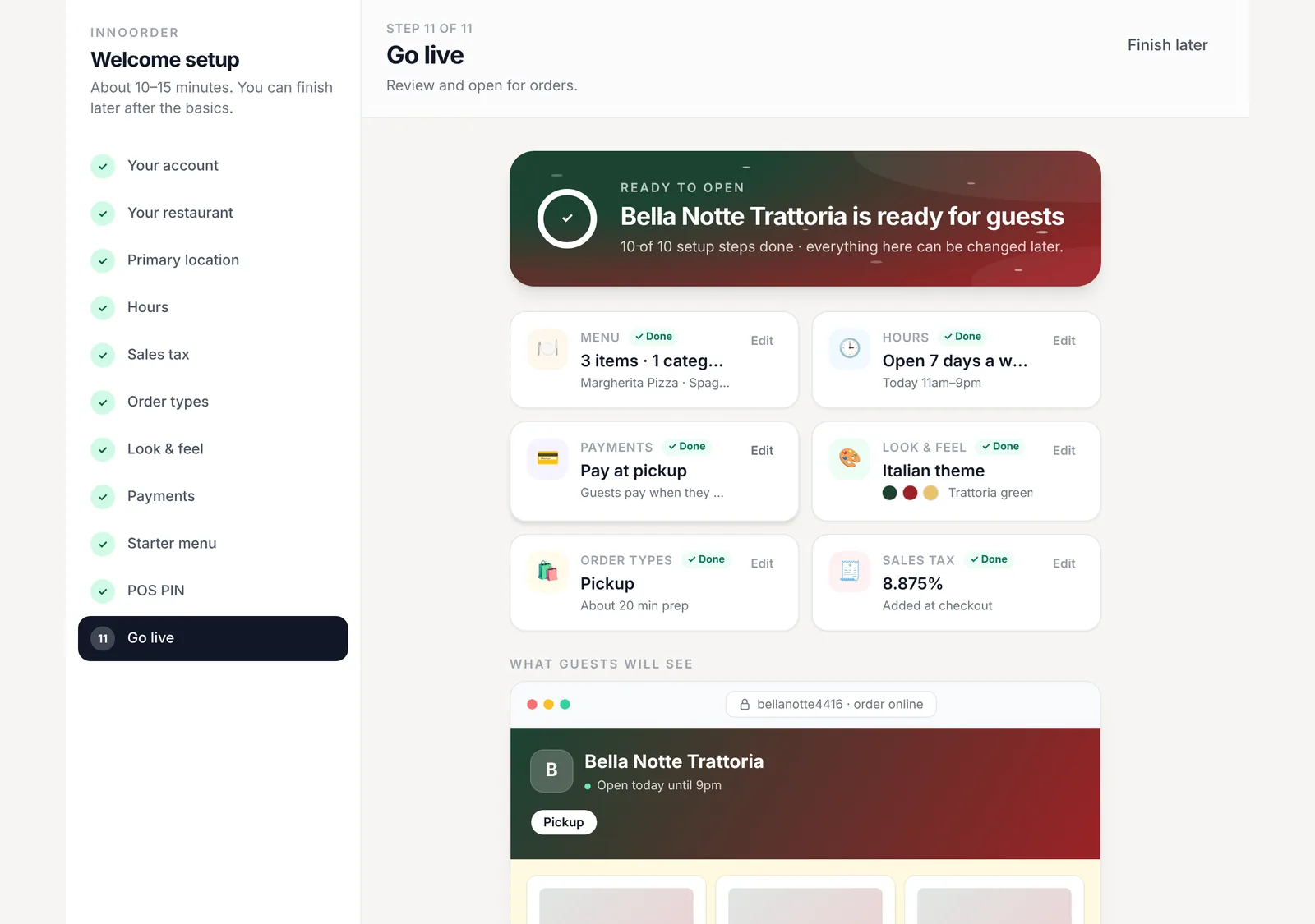 Go live when you’re ready. A readiness check and a preview of what guests will see. The store stays closed until you hit Go live.